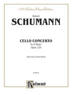 Cello Concerto in A minor, op. 129 