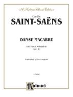 Danse Macabre, Op. 40 (Violin) 
