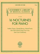 16 Nocturnes for Piano 