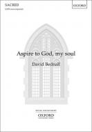 Aspire to God, my soul 