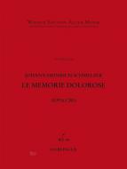 Le memorie dolorose 