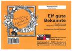 11 gute Bekannte - Direktion 