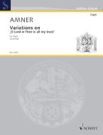 Variations on O Lord in Thee is all my trust Download