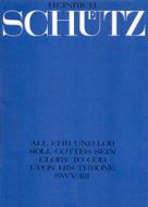 All Ehr und Lob soll Gottes sein SWV421 Download