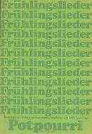 Frühlingslieder-Potpourri Download