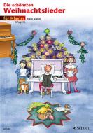 Die schönsten Weihnachtslieder für Klavier 