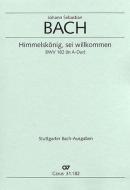 Himmelskönig, sei willkommen A-Dur 