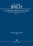 Du sollt Gott, deinen Herren, lieben Standard