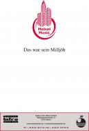 Das war sein Milljöh 