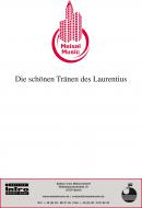 Die schönen Tränen des Laurentius 
