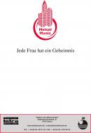 Jede Frau hat ein Geheimnis 