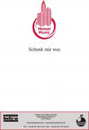 Schenk mir was 