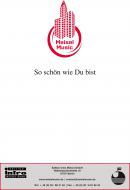 So schön wie Du bist 