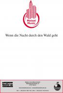 Wenn die Nacht durch den Wald geht 