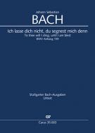 Ich lasse dich nicht, du segnest mich denn 