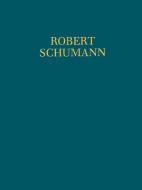 Neue Ausgabe sämtlicher Werke: Impromptus - Davidsbündlertänze op. 5 und 6 
