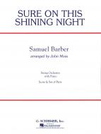 Sure On This Shining Night 