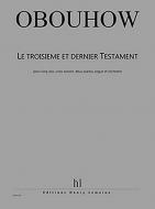 Le troisième et dernier Testament 