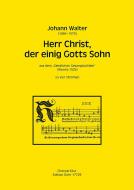 Herr Christ, der einig Gotts Sohn 