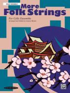 More Folk Strings For Ensemble 
