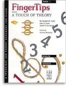 FingerTips With A Touch of Theory Book 1 