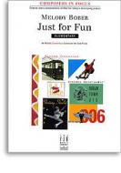 Melody Bober: Just for Fun 