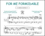 For me formidable 