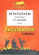 Ay La La La Lay Standard