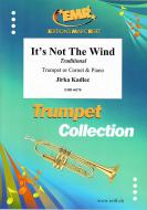 It's Not The Wind Standard