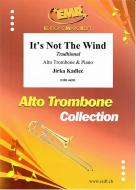 It's Not The Wind Standard