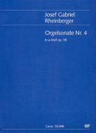 Orgelsonate Nr. 4 in a-Moll op. 98 