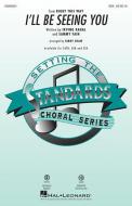 I'll Be Seeing You Standard