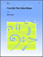 I've Got The Tuba Blues Standard