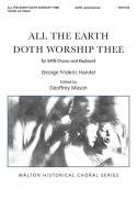 All the Earth Doth Worship Thee 