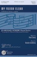 My Friend Elijah 