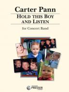 Hold This Boy and Listen 