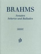 Sonatas, Scherzo and Ballades - Clothbound 