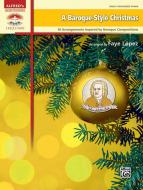 A Baroque-Style Christmas 