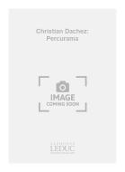 Christian Dachez: Percurama 