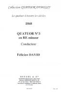 Quatuor No. 3 En Re Mineur pour Quatuor a Cordes 