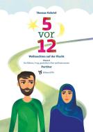 14 vor 12 - Weihnachten auf der Flucht 