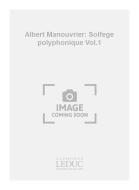 Solfege Polyphonique Vol.1 (2-3-4 Voix Mixtes) Facile 