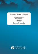 Brandner Kaspar - Marsch 