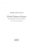 Choral, Cadence et Fugato 