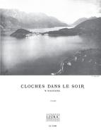 Cloches Dans Le Soir 