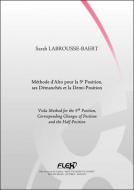 Viola Method for the 5th Position and the 1/2 Position 