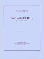 Ballade et Jeux 