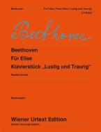 Per l'Elise in la minore WoO 59 e il pezzo per pianoforte 'Lustig - Traurig' 