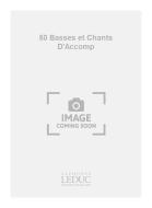 50 Basses et Chants d'accomp. 