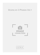 Drums en 3 Phases Vol. 1 